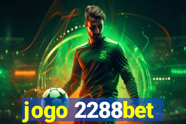 jogo 2288bet